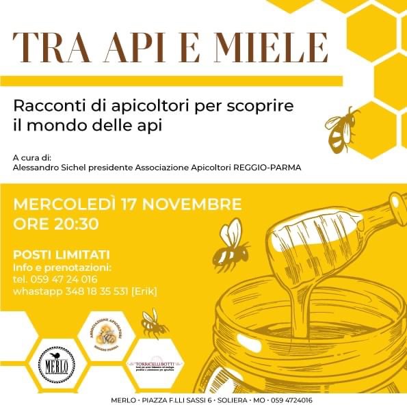 Tra Api e Miele, Soliera 17/11 ore 20:30.